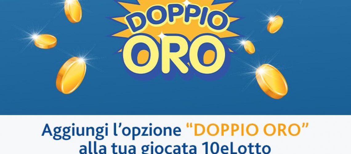 10 e Lotto Doppio Oro